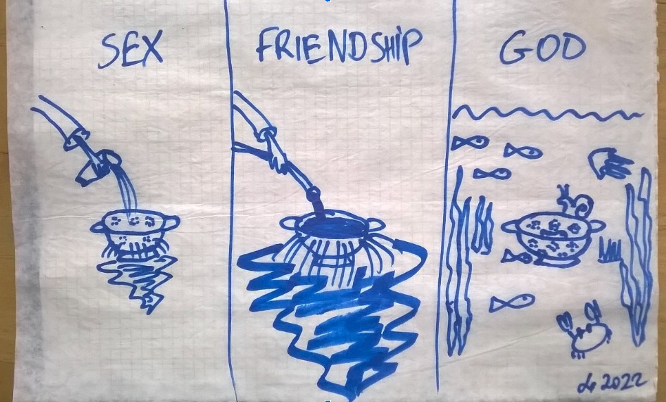Sex, Friendship, and God